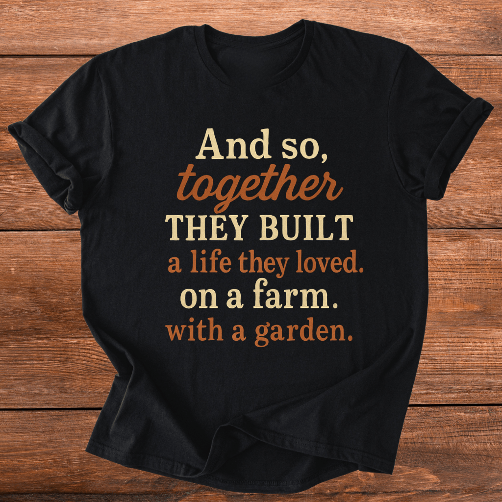 A Farm With Gardens T-Shirt