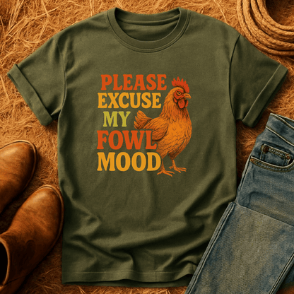 Fowl Mood T-Shirt