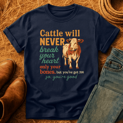 Cattle Would Never T-Shirt