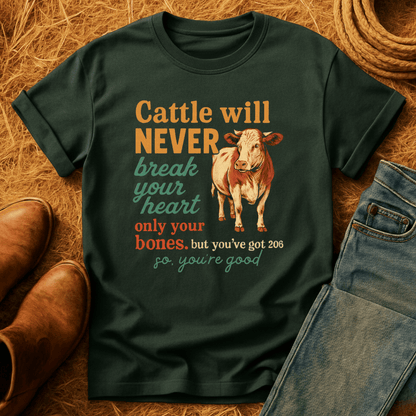 Cattle Would Never T-Shirt