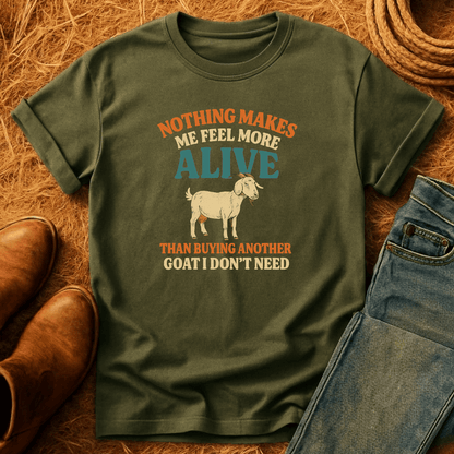 Goats I Don't Need T-Shirt