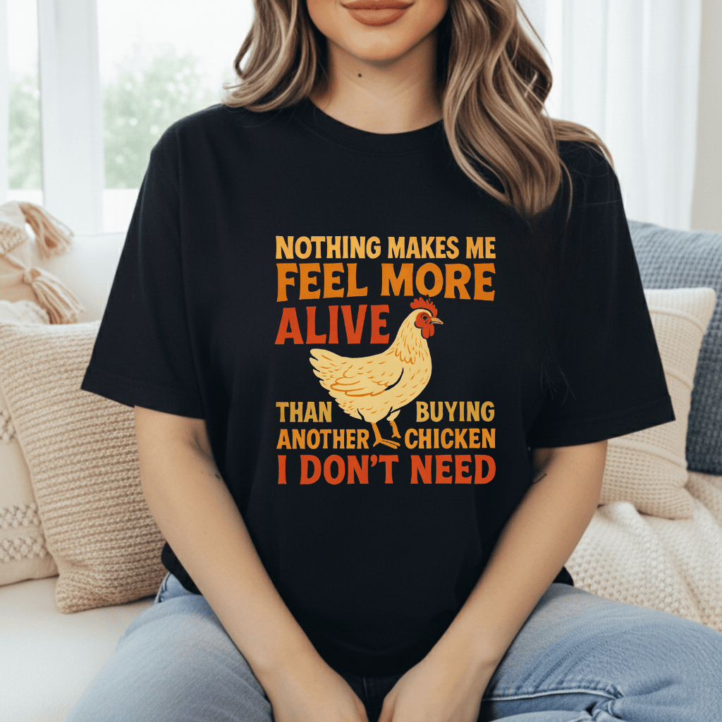 Buying Another Chicken T-Shirt