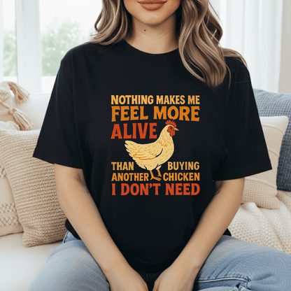 Buying Another Chicken T-Shirt