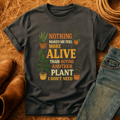 Buying Another Plant T-Shirt