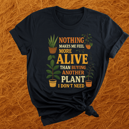 Buying Another Plant T-Shirt