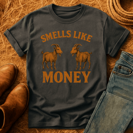 Goats Smell Like Money T-Shirt
