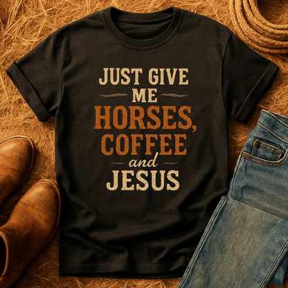 Horses Coffee & Jesus T-Shirt