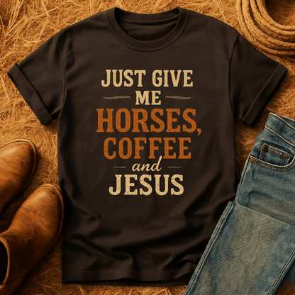 Horses Coffee & Jesus T-Shirt