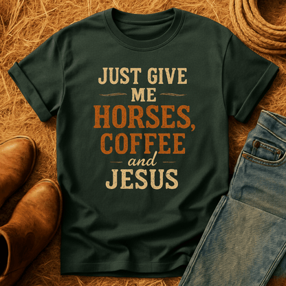 Horses Coffee & Jesus T-Shirt