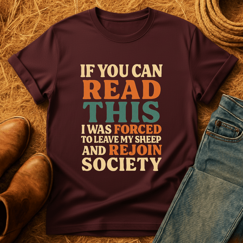 Forced To Leave My Sheep T-Shirt