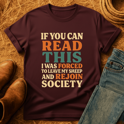 Forced To Leave My Sheep T-Shirt