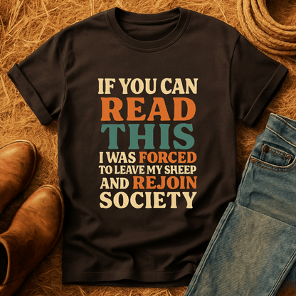 Forced To Leave My Sheep T-Shirt