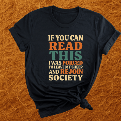 Forced To Leave My Sheep T-Shirt