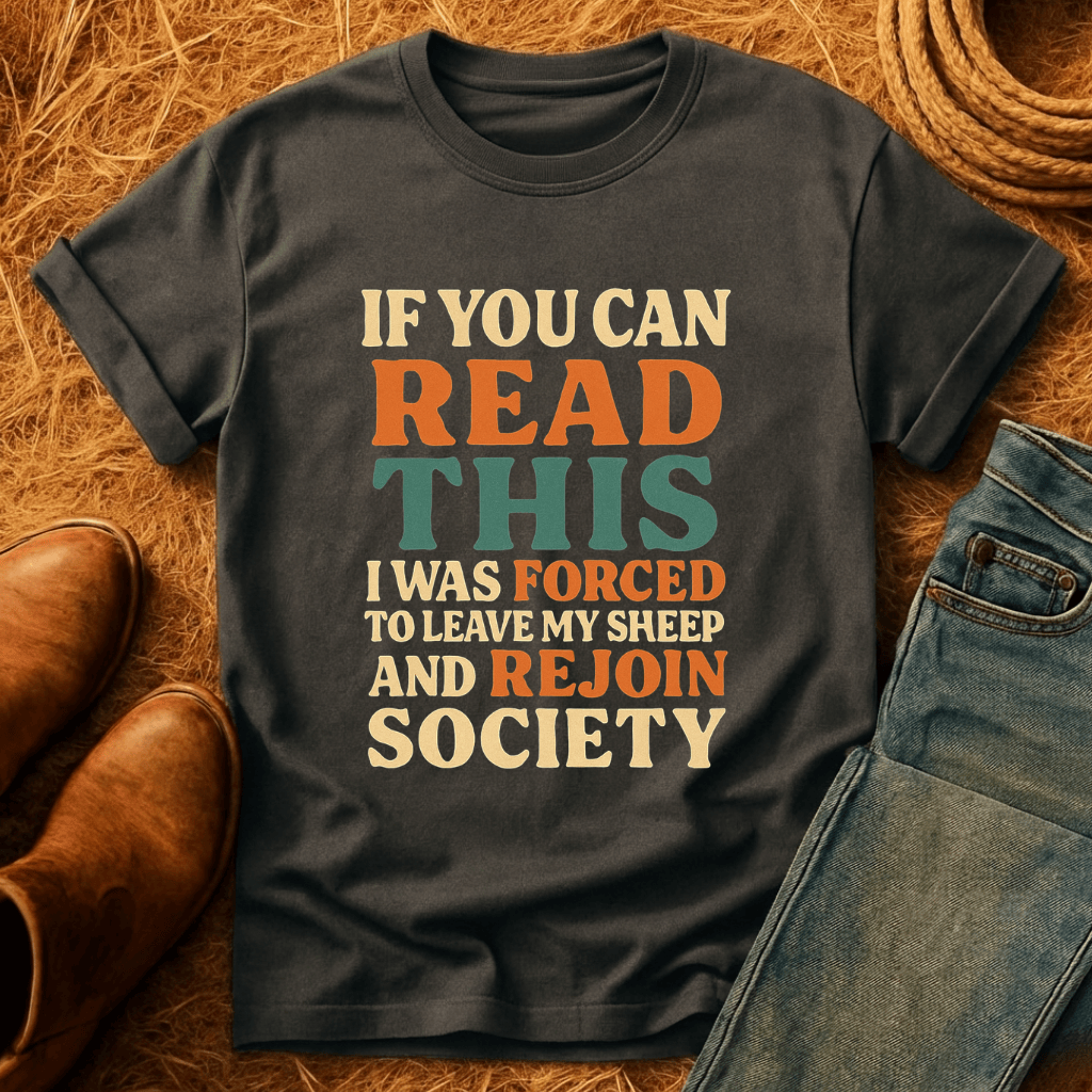 Forced To Leave My Sheep T-Shirt