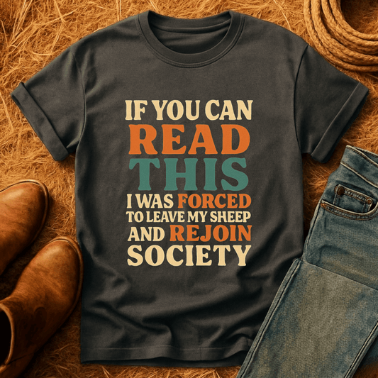 Forced To Leave My Sheep T-Shirt