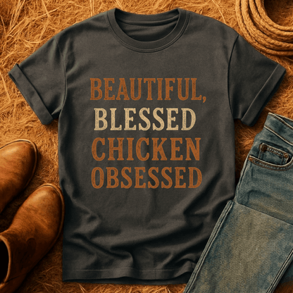 Chicken Obsessed T-Shirt