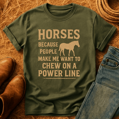 Horses Because... T-Shirt