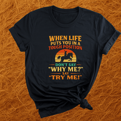 Try Me! T-Shirt