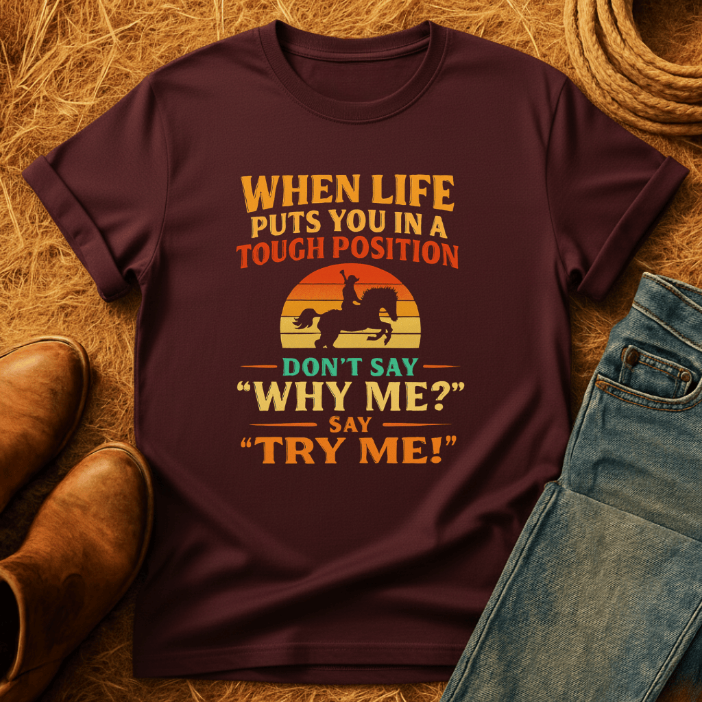 Try Me! T-Shirt