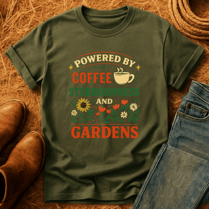 Coffee, Stubbornness & Gardens T-Shirt