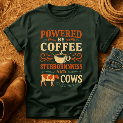 Coffee, Stubbornness & Cows T-Shirt