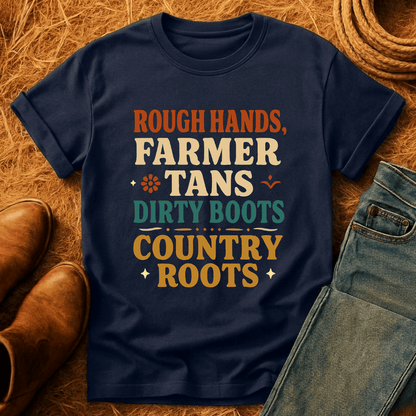Dirty Boots, Country Roots T-Shirt