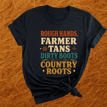 Dirty Boots, Country Roots T-Shirt