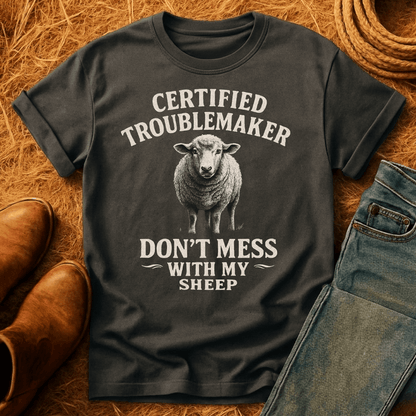 Certified Troublemaker Sheep T-Shirt