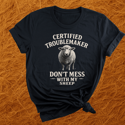Certified Troublemaker Sheep T-Shirt