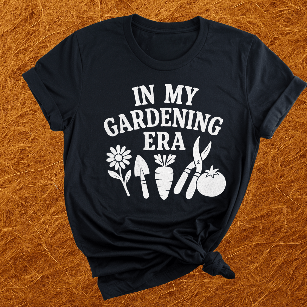 Gardening Era T-Shirt