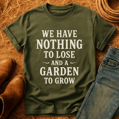 Garden To Grow T-Shirt