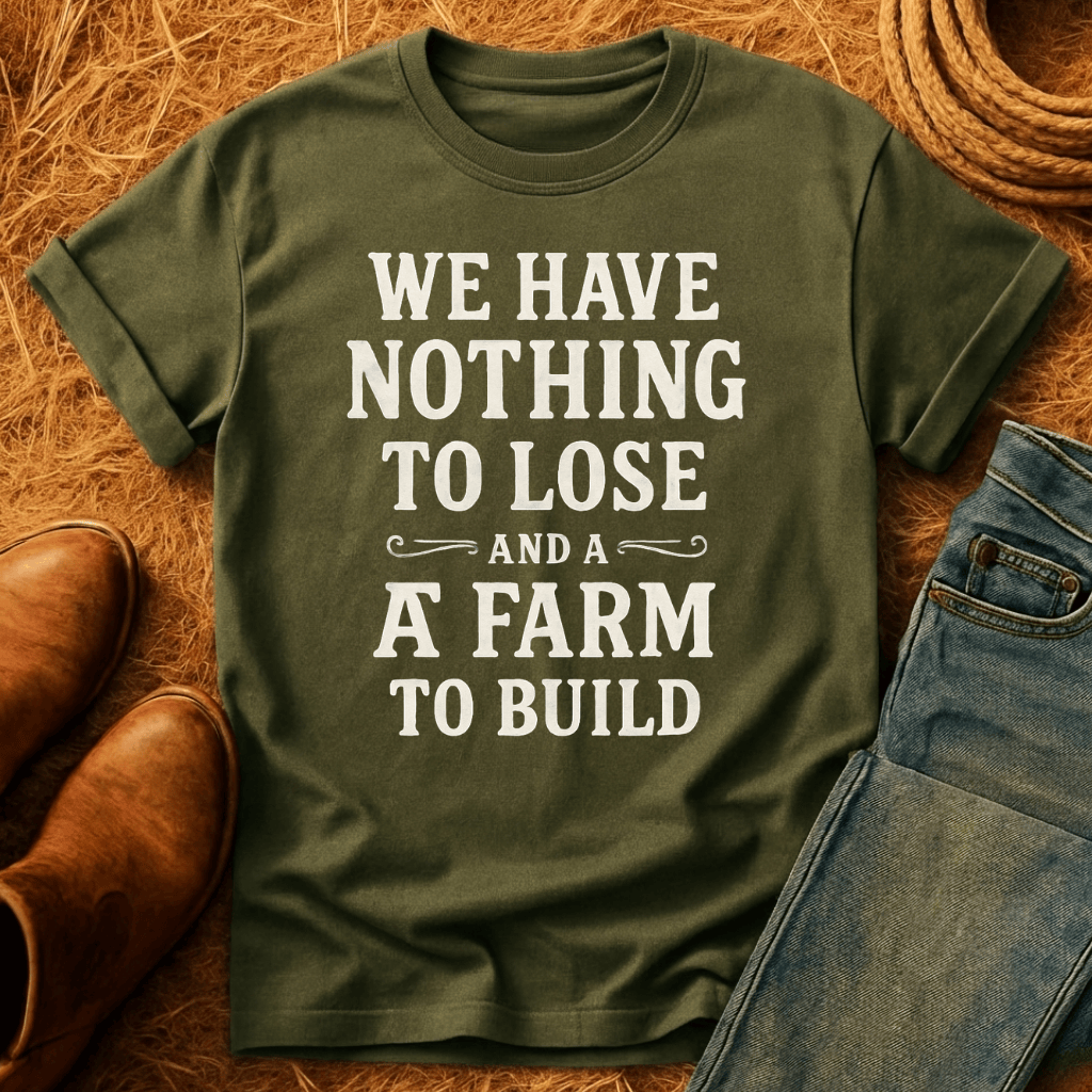 Farm To Build T-Shirt