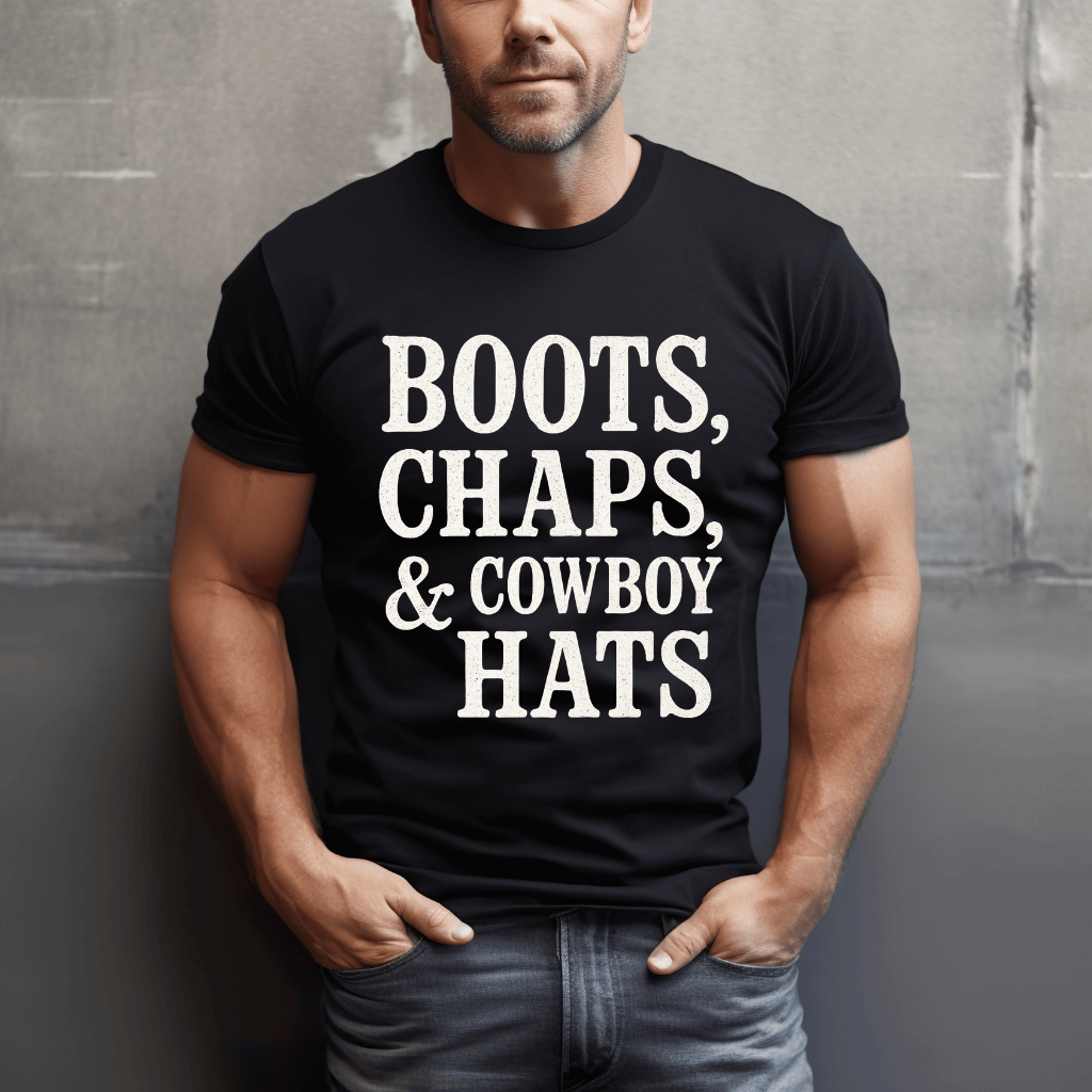 Boots, Chaps, Cowboy Hats T-Shirt