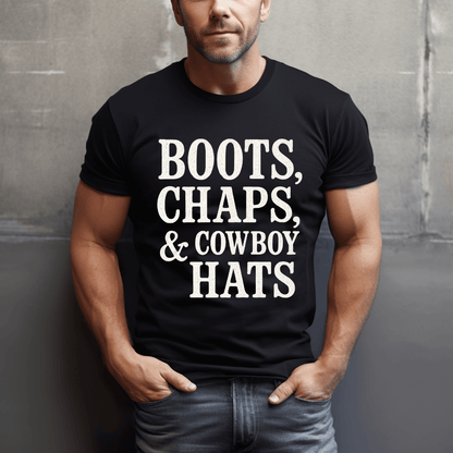 Boots, Chaps, Cowboy Hats T-Shirt
