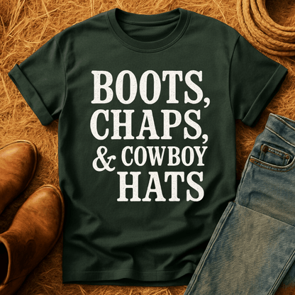 Boots, Chaps, Cowboy Hats T-Shirt