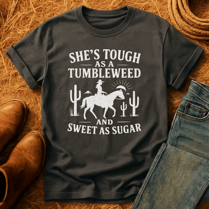 Tough As A Tumbleweed T-Shirt