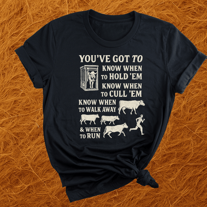Know When To Hold Em T-Shirt