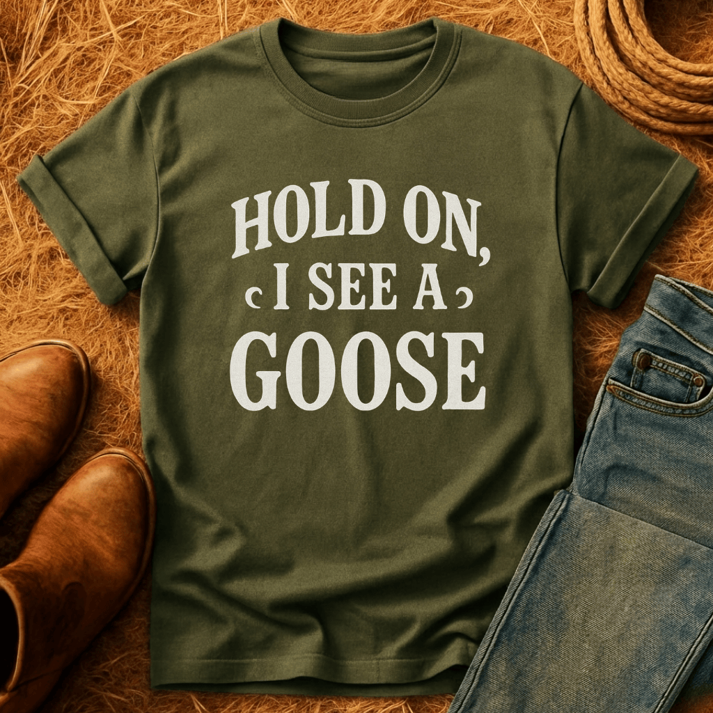 I See A Goose T-Shirt