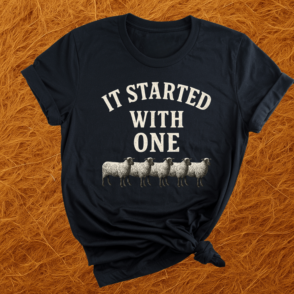 Started With One Sheep T-Shirt