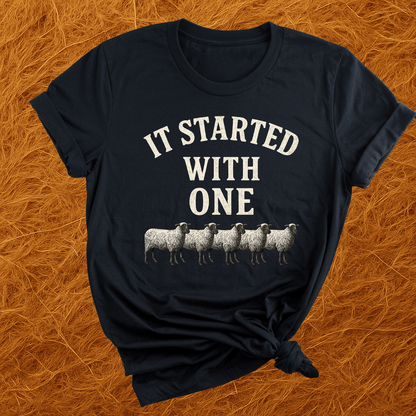 Started With One Sheep T-Shirt