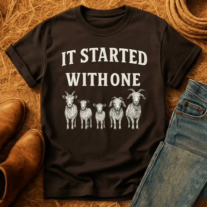 Started With One Goat T-Shirt