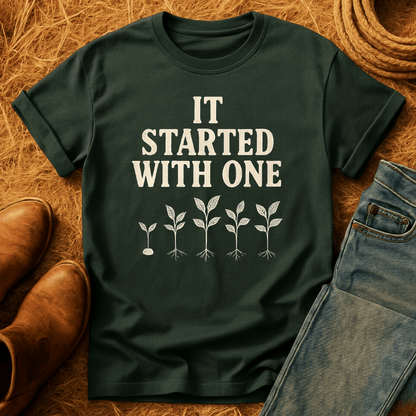 Started With One Plant T-Shirt