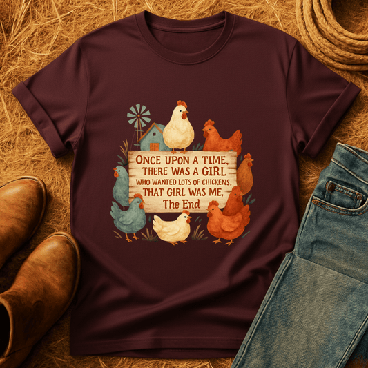 Girl Wanted Chickens T-Shirt