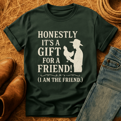 Gifting A Chicken T-Shirt
