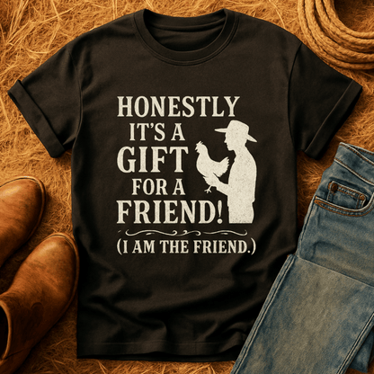 Gifting A Chicken T-Shirt