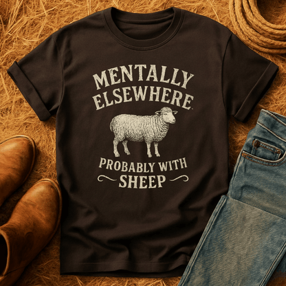 Mentally With Sheep T-Shirt