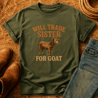 Trade Sister For Goat T-Shirt