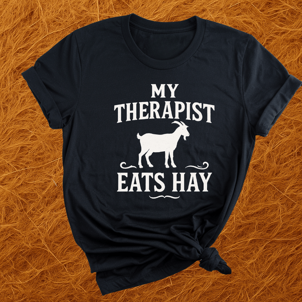Goat Therapist Eats Hay T-Shirt