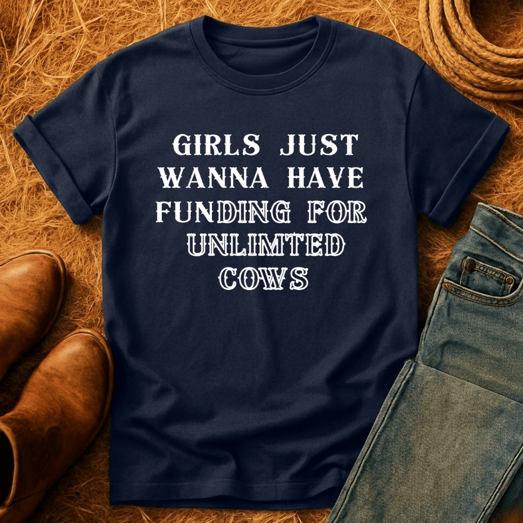 FUNding For Cows T-Shirt