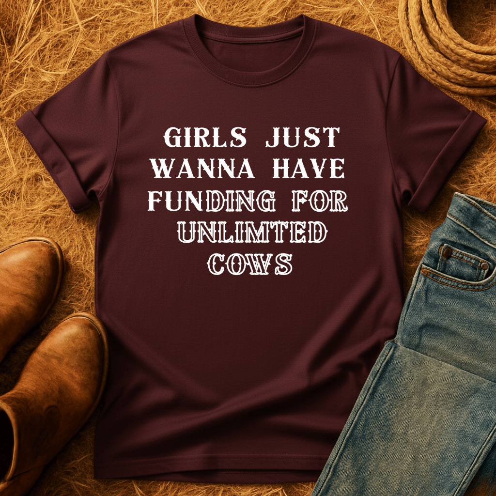 FUNding For Cows T-Shirt